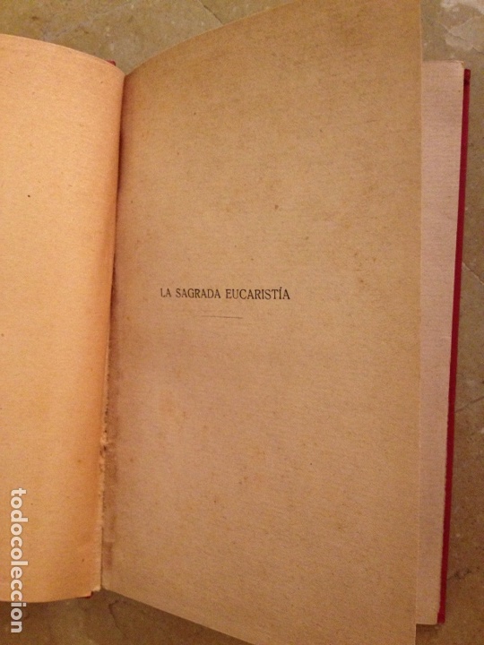Libros de segunda mano: La Sagrada Eucarist&iacute;a (D. Pablo Mir y Ferrer) 1908 - Foto 2