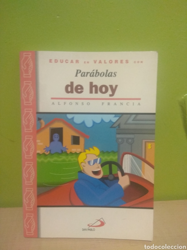 Libros de segunda mano: Par&aacute;bolas de hoy Alfonso Francia - Foto 1