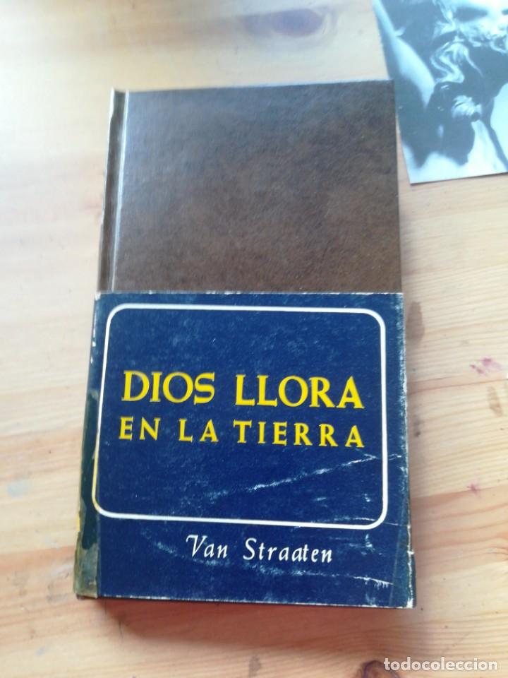 Libros de segunda mano: Dios llora en la tierra. Van straaten - Foto 1