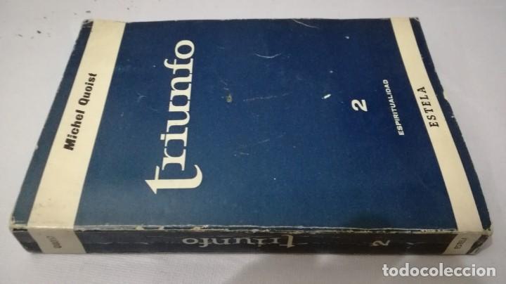 Libros de segunda mano: TRIUNFO-MICHEL QUOIST	 / 	2 ESPIRITUALIDAD-ESTELA