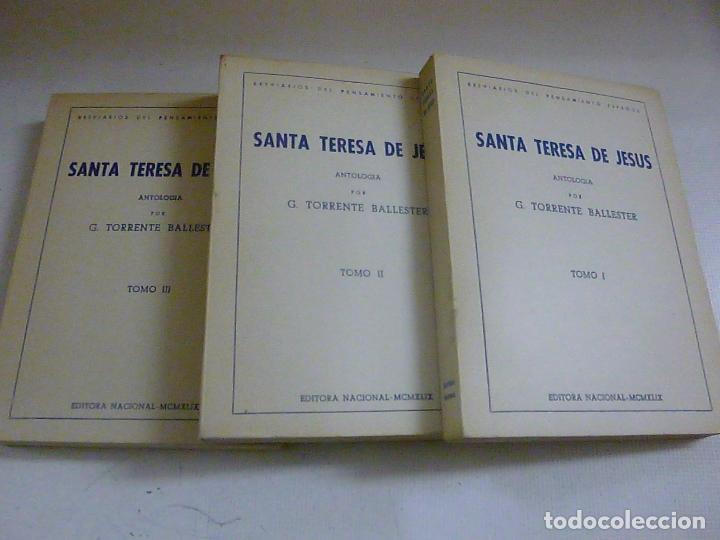 SANTA TERESA DE JESUS. ANTOLOGIA. G. TORRENTE BALLESTER. ED. NACIONAL, 1949. 3 TOMOS-CCC 3 (Libros de Segunda Mano - ReligiÃ³n)