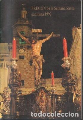 Libros de segunda mano: PREGON DE LA SEMANA SANTA GADITANA 1992. A-SESANTA-1575