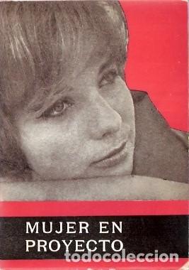 Libros de segunda mano: Mujer en proyecto - Zurbano, Francisco - Foto 1