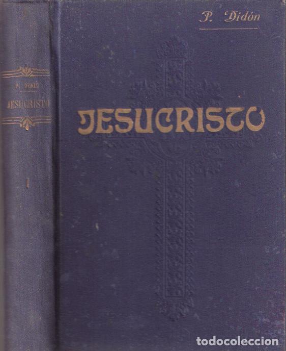 Libros de segunda mano: Jesucristo - Did&oacute;n, Padre - Foto 1