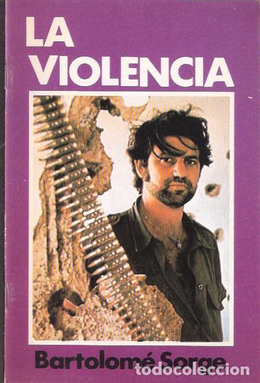 Libros de segunda mano: La violencia - Sorge, Bartolom&eacute; - Foto 1