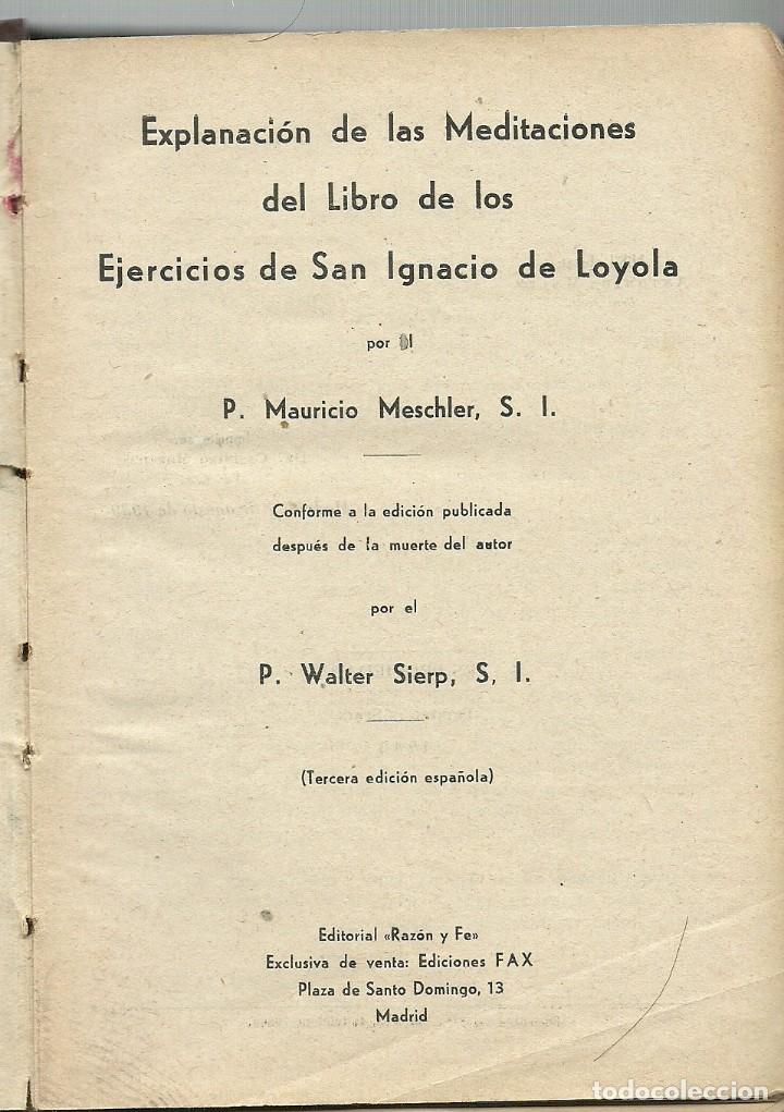 Libros de segunda mano: MEDITACIONES DE LOS EJERCICIOS 1940 - Foto 1