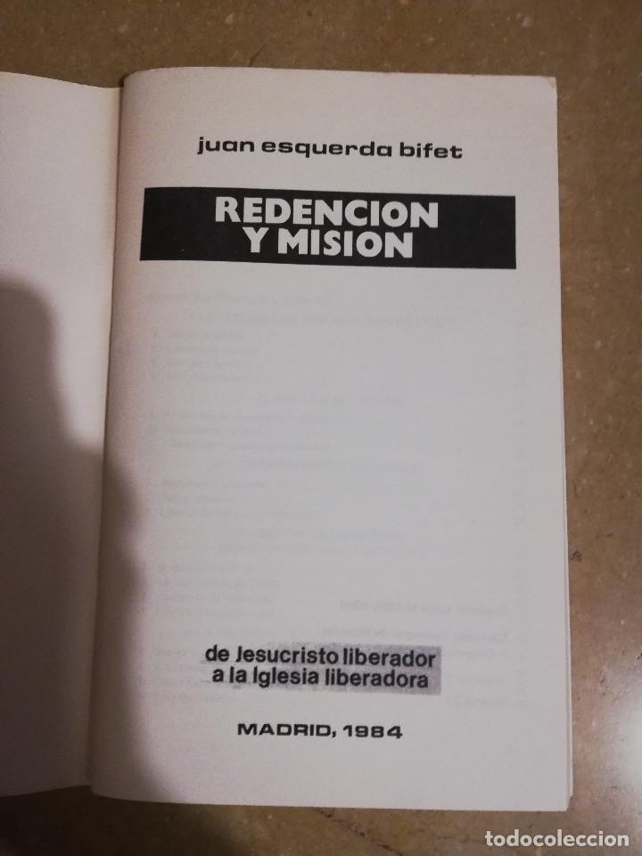 Libros de segunda mano: REDENCION Y MISION (JUAN ESQUERDA BIFET) - Foto 2