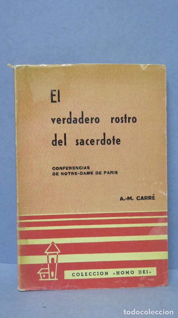 Second hand books: El verdadero rostro del sacerdote. A.-M. CARRE