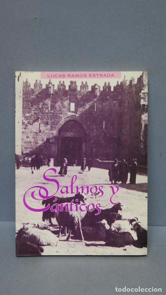 Libros de segunda mano: SALMOS Y CANTICOS. LUCAS RAMOS ESTRADA - Foto 1