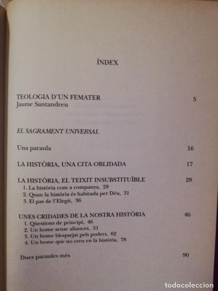 Libros de segunda mano: EL SAGRAMENT UNIVERSAL (SEBASTI&Agrave; MESQUIDA) - Foto 3