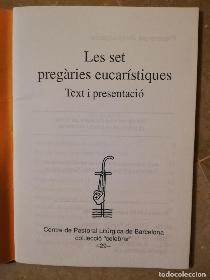 Libros de segunda mano: LES SET PREG&Agrave;RIES EUCAR&Iacute;STIQUES. TEXT I PRESENTACI&Oacute; - Foto 2