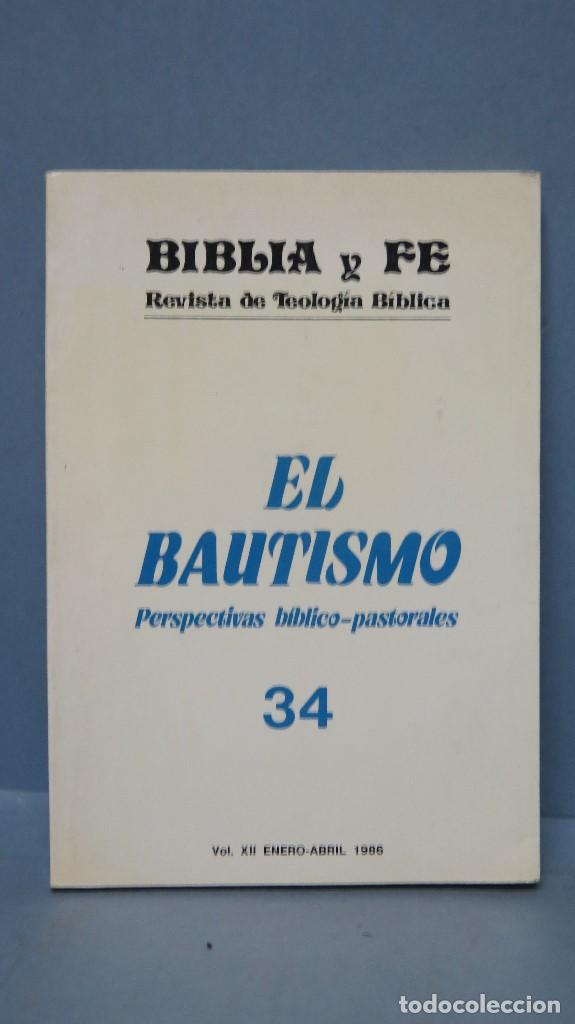 Gebrauchte B&uuml;cher: EL BAUTISMO. PERSPECTIVAS BIBLICO-PASTORALES