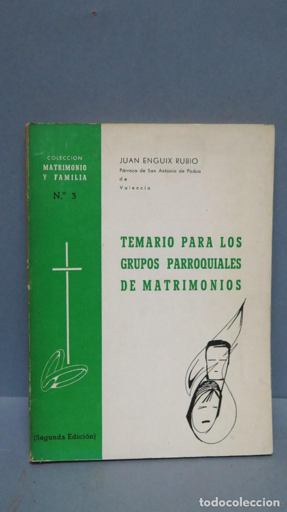 Libri di seconda mano: TEMARIO PARA LOS GRUPOS PARROQUIALES DE MATRIMONIOS. P. JUAN ENGUIX