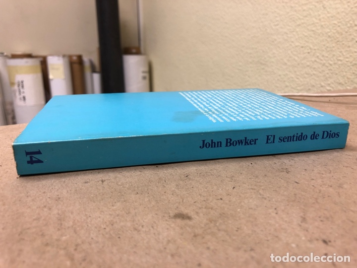 Libros de segunda mano: EL SENTIDO DE DIOS. JOHN BOWKER. EDICIONES PEN&Iacute;NSULA 1977. - Foto 9