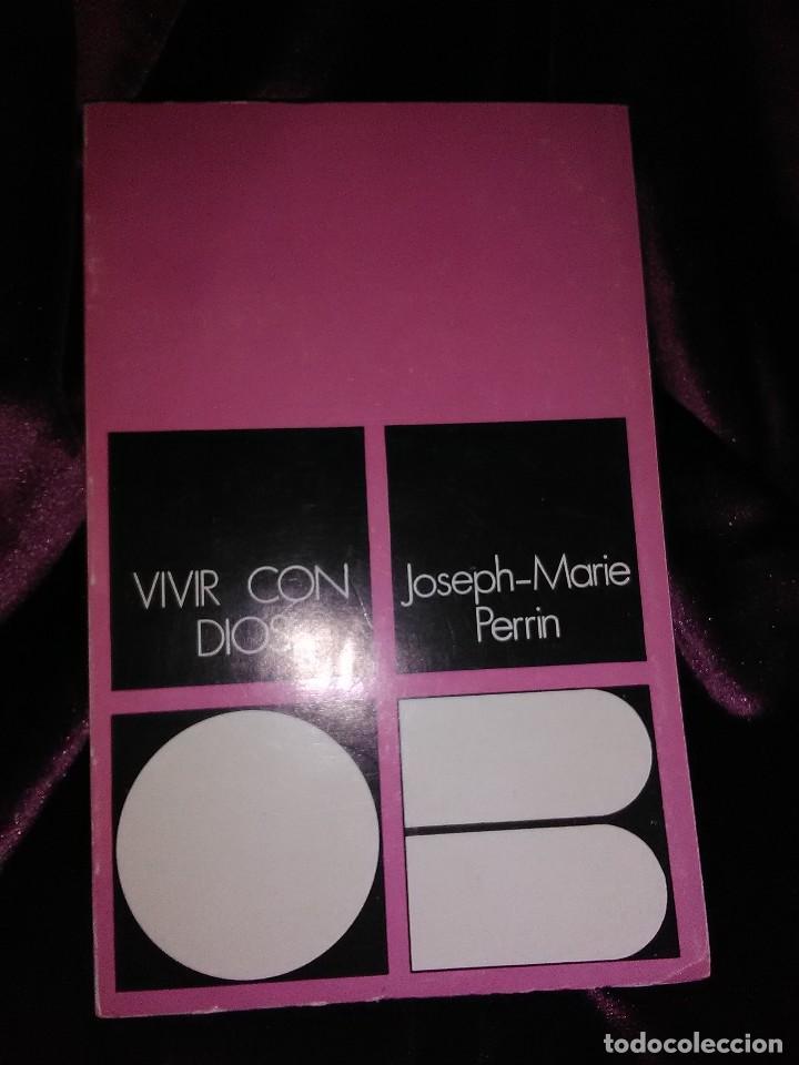 Libros de segunda mano: Vivir con Dios. Perrin. Obisa. 1979. 2 Ed. - Foto 1
