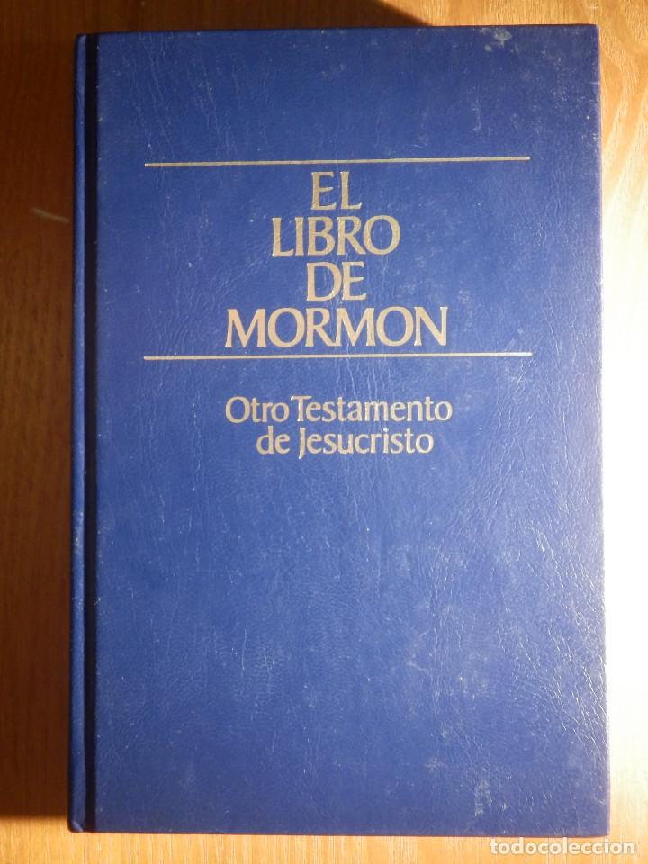 Libros de segunda mano: LIBRO - El libro del Morm&oacute;n - Otro testamento de Jesucristo - Foto 1