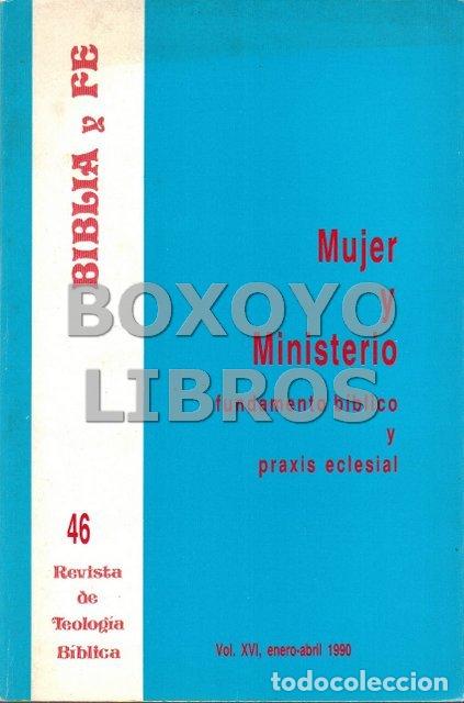 Libros de segunda mano: AAVV. Mujer y ministerio. Fundamento b&iacute;blico y praxis eclesial