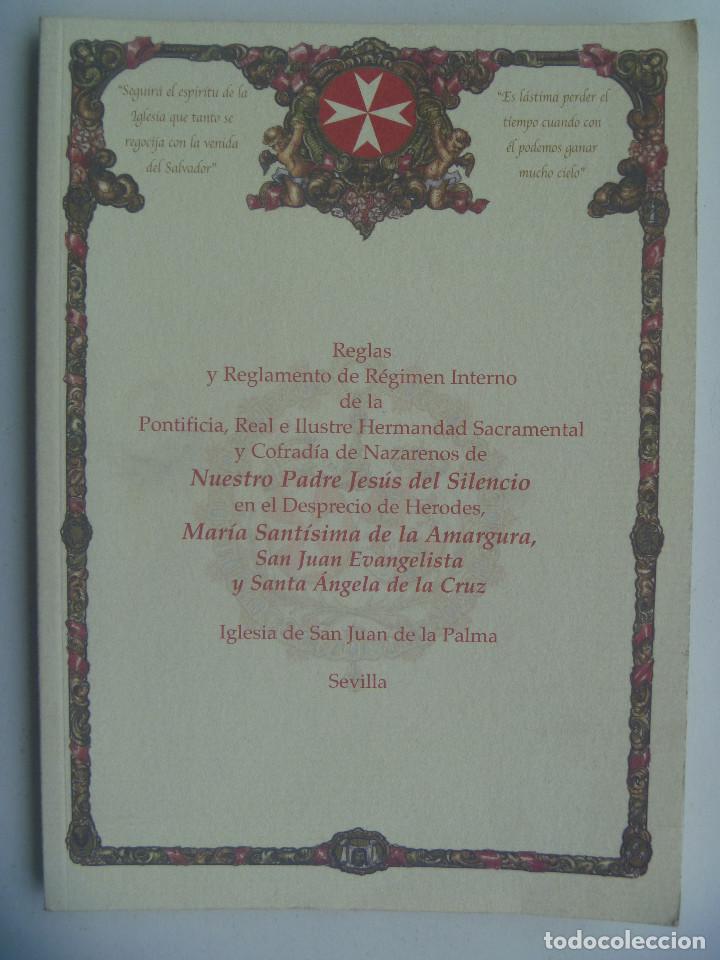 Libros de segunda mano: SEMANA SANTA SEVILLA: REGLAS Y REGLAMENTO DE REGIMEN INTERNO DE HERMANDAD DEL SILENCIO, 2005