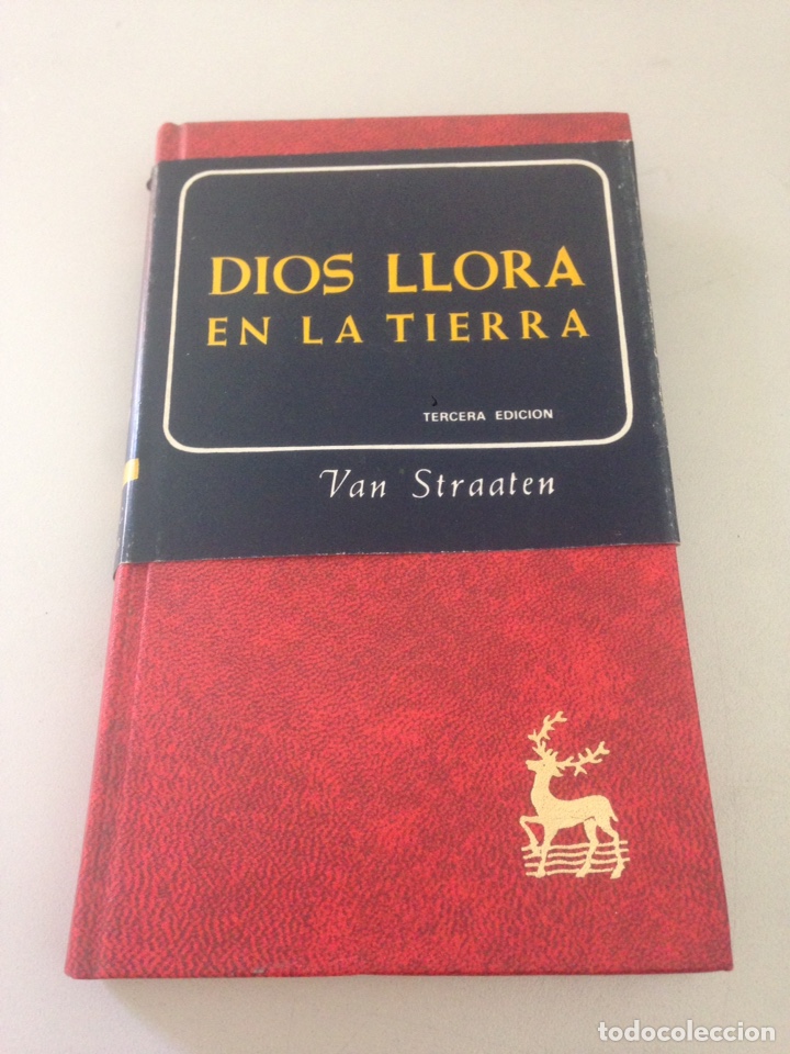 Libros de segunda mano: DIOS LLORA EN LA TIERRA - Foto 1