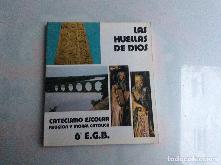 Libros de segunda mano: LAS HUELLAS DE DIOS, CATECISMO ESCOLAR. MORAL Y RELIGI&Oacute;N CAT&Oacute;LICA 6&ordm;EGB
