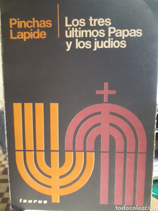 Libri di seconda mano: LOS TRES &Uacute;LTIMOS PAPAS Y LOS JUDIOS