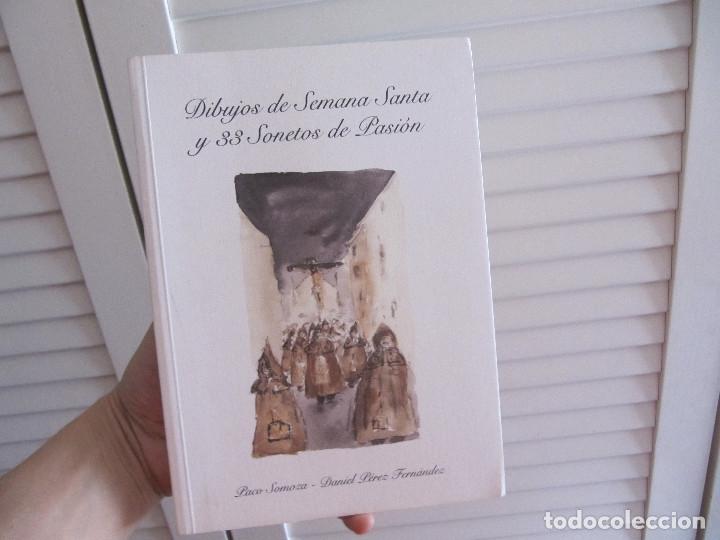 Libros de segunda mano: DIBUJOS DE SEMANA SANTA Y 33 SONETOS DE PASION