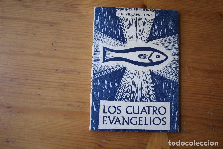 Libros de segunda mano: LOS CUATRO EVANGELIOS - Foto 1