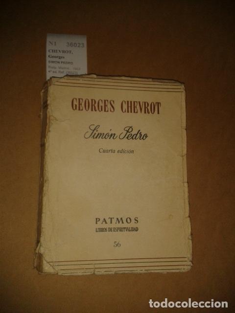 Libros de segunda mano: CHEVROT, Georges - SIMON PEDRO - Foto 1