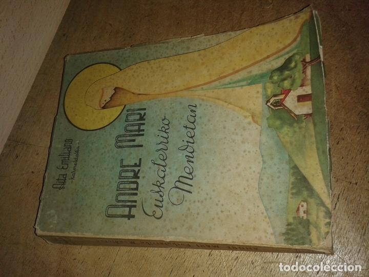 Libri di seconda mano: EMILIANO, A., Karmeldarra - �ANDRE MARI EUSKALERRIKO MENDIETAN�. A. Miguel -Mari�ren apaingarriakin.