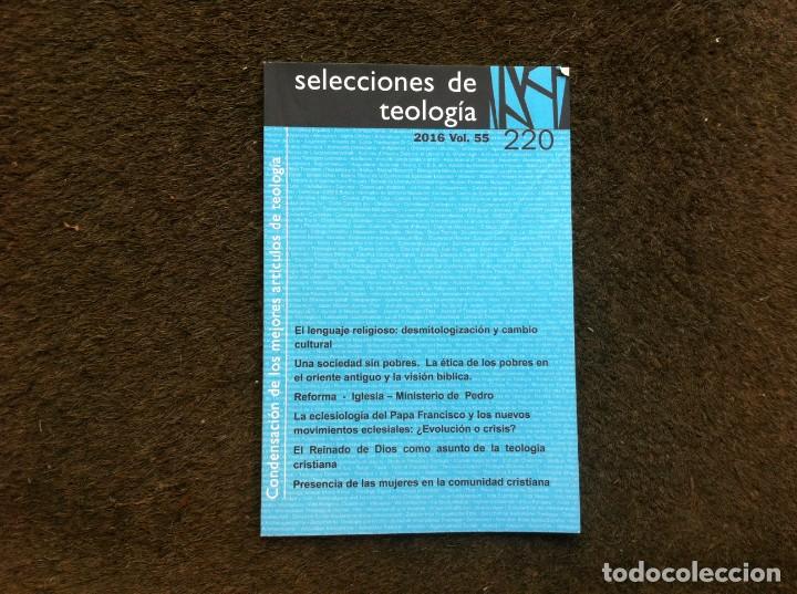 Libri di seconda mano: SELECCIONES DE TEOLOG&Iacute;A. 2016. VOL. 55. N&ordm; 220