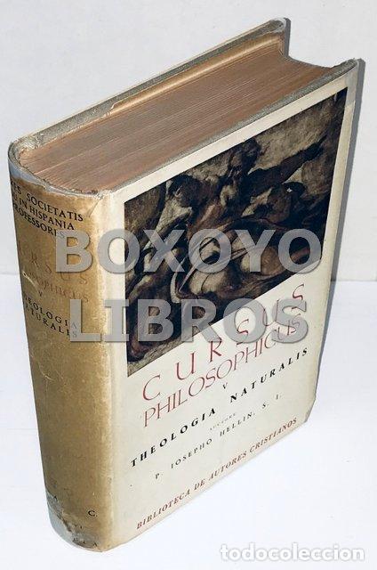 Libros de segunda mano: HELLIN, Iosepho. Cursus philosophicus. Tomo V: Theologia Naturalis