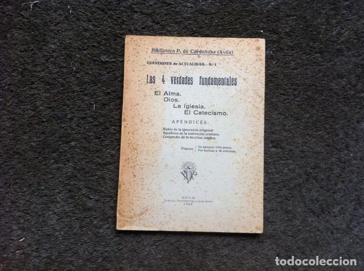 Libros de segunda mano: BIBLIOTECA P. DE CARDE&Ntilde;OSA (AVILA) LAS 4 VERDADES FUNDAMENTALES. EL ALMA. DIOS. LA IGLESIA... 1938