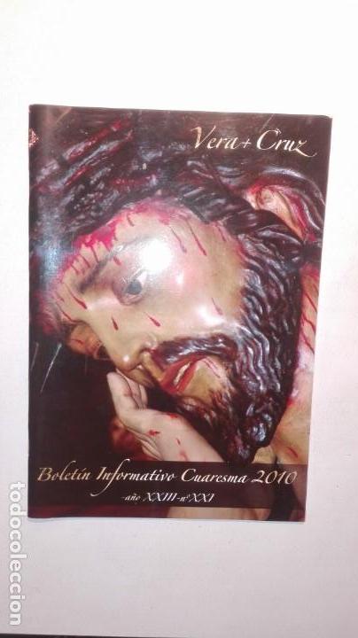 Libros de segunda mano: HERMANDAD DE LA SANTA VERA + CRUZ. BOLET&Iacute;N INFORMATIVO CUARESMA 2010 LINARES JA&Eacute;N SEMANA SANTA