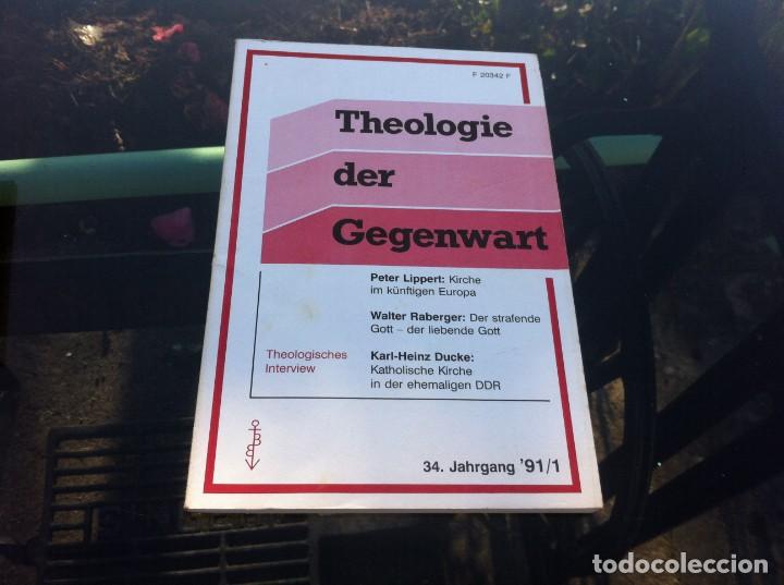 Gebrauchte B&uuml;cher: THEOLOGIE DER GEGENWART. 34  JAHRGANG 91/1