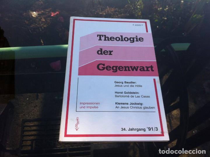Libri di seconda mano: THEOLOGIE DER GEGENWART. 34 JAHRGANG 91/3