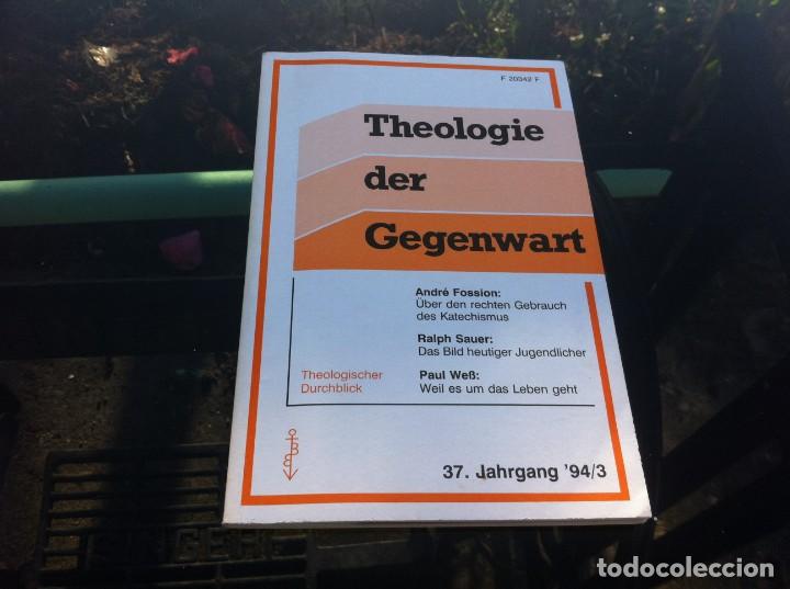 Libri di seconda mano: THEOLOGIE DER GEGENWART. 37 JAHRGANG 94/3