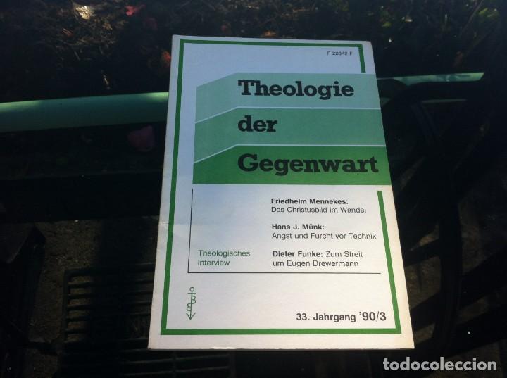 Second hand books: THEOLOGIE DER GEGENWART. 33 JAHRGANG 90 /3