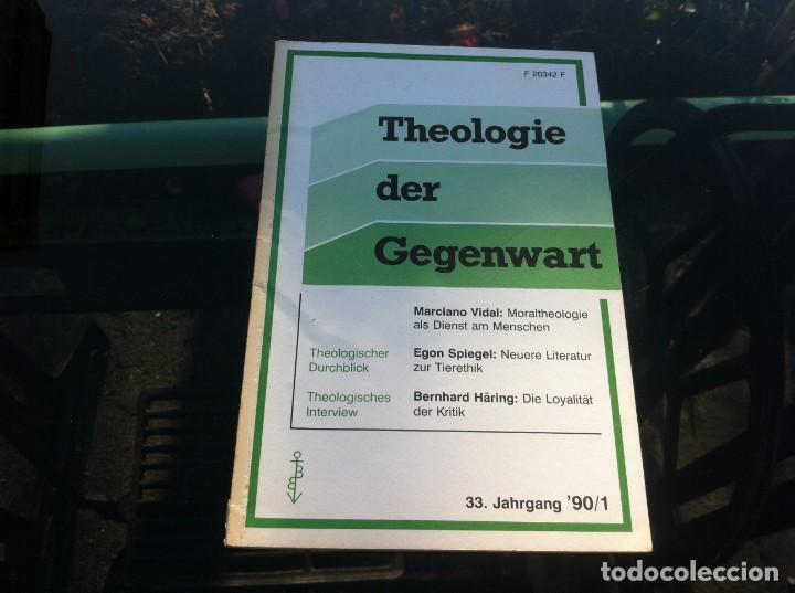 Libri di seconda mano: THEOLOGIE DER GEGENWART. 33 JAHRGANG 90 /1