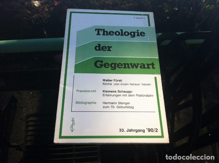 Gebrauchte B&uuml;cher: THEOLOGIE DER GEGENWART. 33 JAHRGANG 90 /2