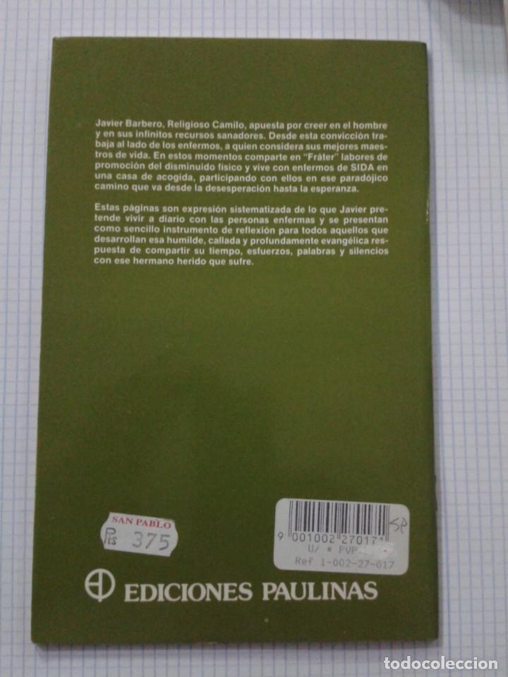 Libros de segunda mano: SERVICIOS Y MINISTERIOS LAICALES. CON LOS ENFERMOS. - Foto 2