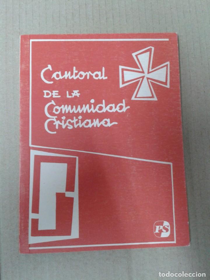 Libros de segunda mano: CANTORAL DE LA COMUNIDAD CRISTIANA
