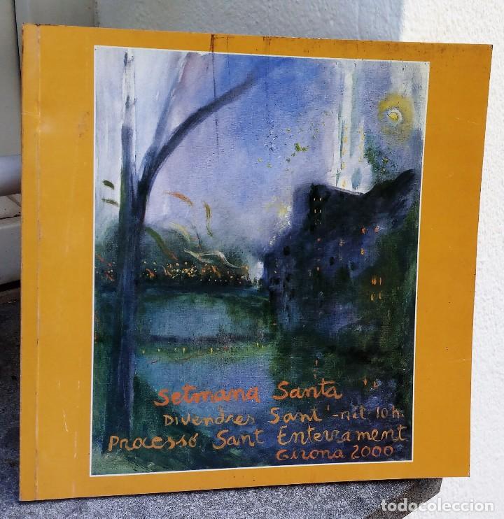 Libros de segunda mano: SEMANA SANTA GIRONA 2000 **** PROGRAMA OFICIAL DE LA JUNTA DE COFRADIAS