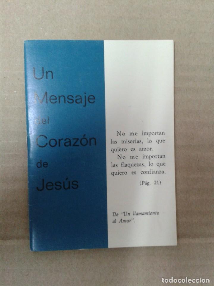 Libros de segunda mano: UN MENSAJE DEL CORAZON DE JESUS - Foto 1