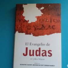 Libros de segunda mano: EL EVANGELIO DE JUDAS DEL CÓDICE TCHACOS .CÍRCULO DE LECTORES. Lote 155603972