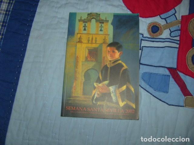 Libros de segunda mano: SEMANA SANTA SEVILLA 2002