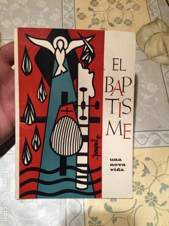 Libros de segunda mano: Antiguo libro el baptisme una nova vida Junyent - Foto 1