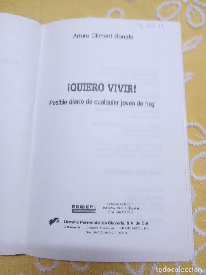 Libros de segunda mano: !Quiero vivir! A. Climent. Edicep. 1990. - Foto 3