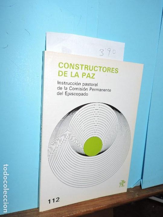 Libros de segunda mano: Constructores de la Paz. Col. Documentos y Estudios, 112. Ed. PPC. Madrid 1986 - Foto 1