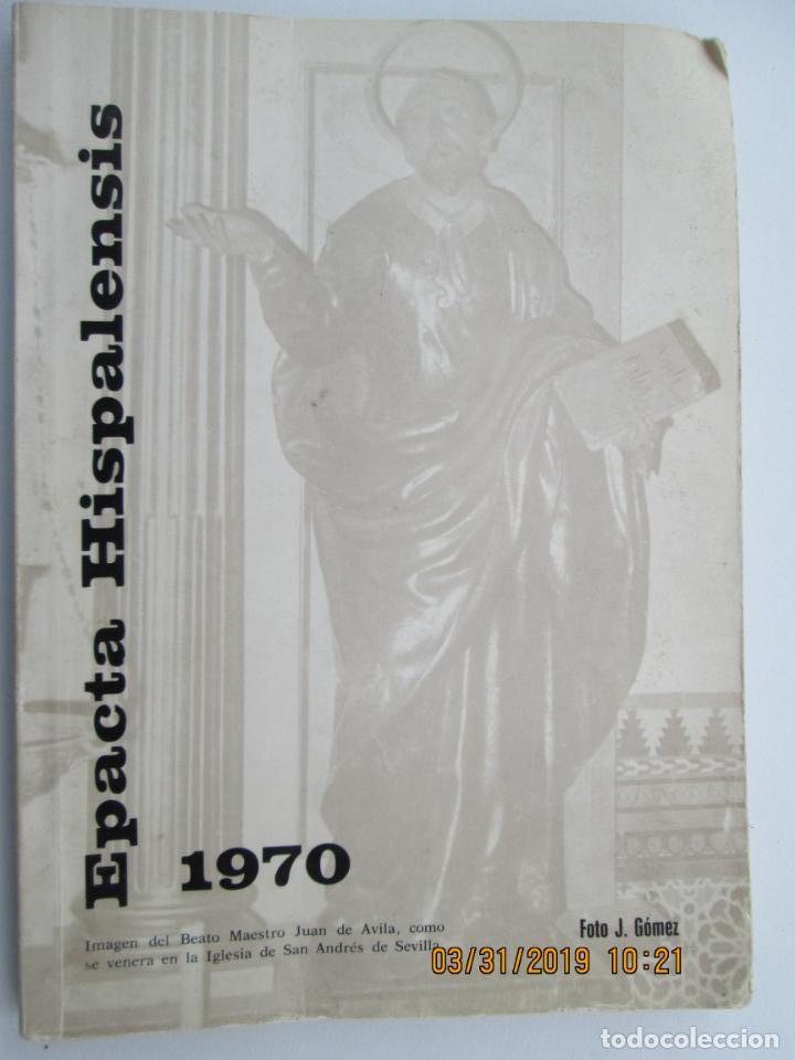 Libros de segunda mano: EPACTA HISPALENSIS 1970. - Foto 1