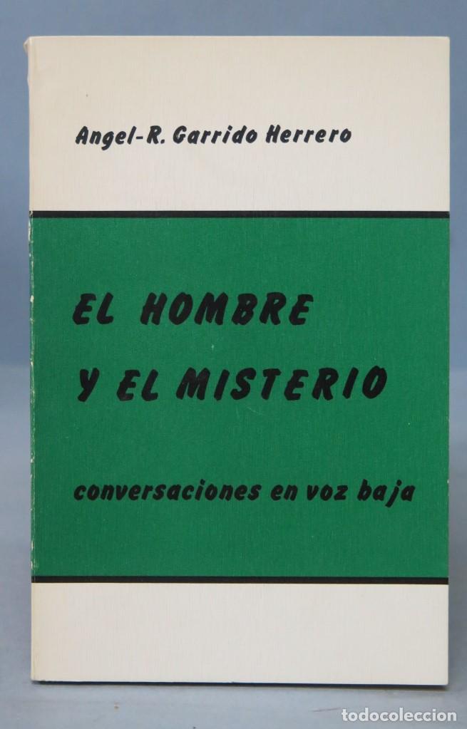 Libri di seconda mano: EL HOMBRE Y EL MISTERIO. ANGEL-R- GARRIDO HERRERO